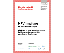 Broschüre HPV Factsheet für Ärztinnen und Ärzte Broschüre HPV Factsheet für Ärztinnen und Ärzte